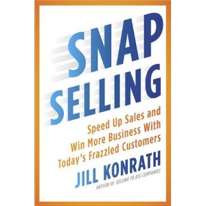 SNAP Selling by Jill Konrath