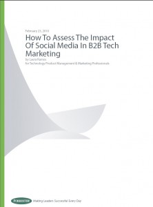 How to Assess the Impact of Social Media in B2B Tech Marketing - Forrester
